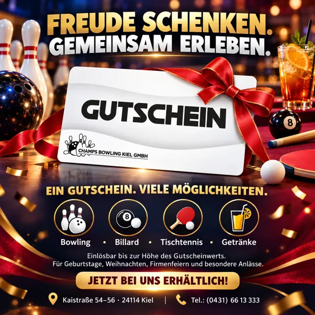 Flyer: Geschenkgutschein von Champs Bowling Kiel – Bowling, Billard, Tischtennis und Getränke